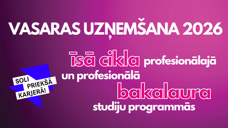 Vasaras uzņemšana īsā cikla un bakalaura studijām LU Banku augstskolā 2026./2027. ak. gadam!