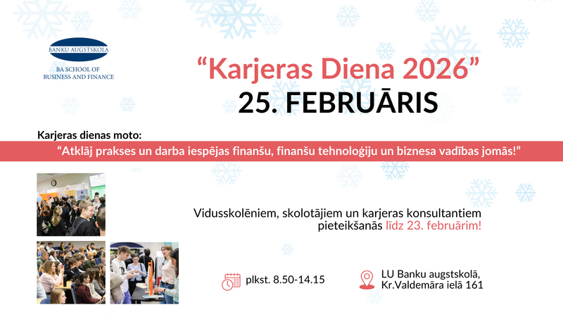 25. februārī LU Banku augstskolā notiks pasākums “Karjeras Diena 2026”