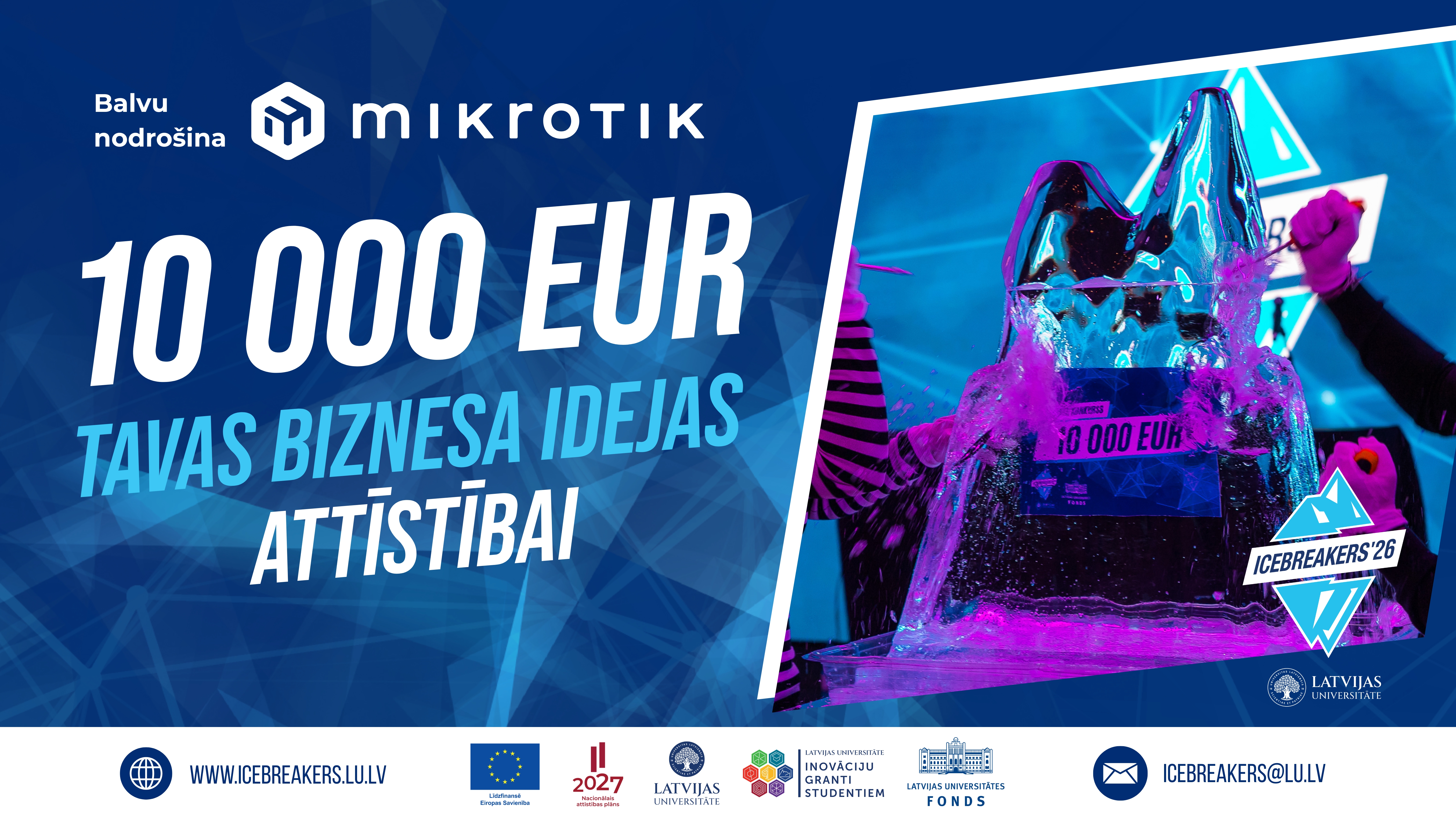 Reklāmas plakāts Mikrotik rīkotajam konkursam par EUR 10 000 grantu biznesa idejas attīstībai